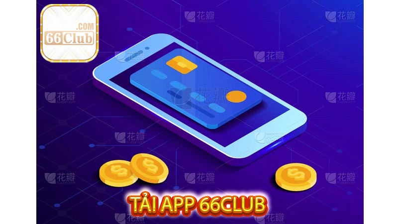 Tại sao phải Tải App 66Club 