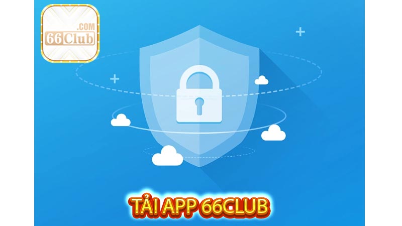Trình tự các bước Tải App 66Club